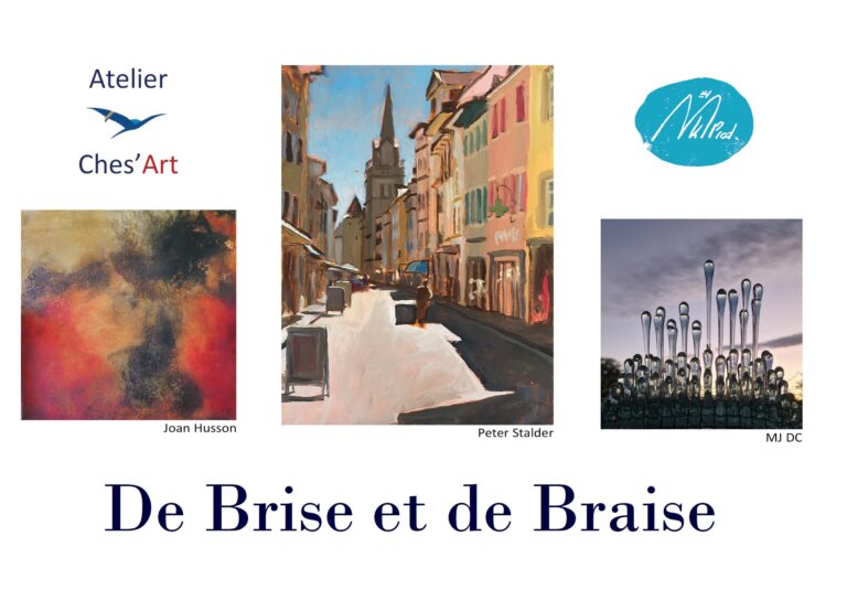 Lire la suite à propos de l’article « De Brise et de Braise » – Exposition du 03 au 25 septembre 2022 – Atelier Ches’Art